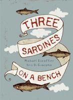 Trois Sardines Sur Un Banc 0980671124 Book Cover