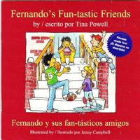 Fernando's Fun-tastic Friends 1927735505 Book Cover