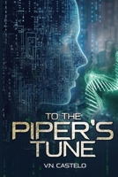 To The Piper's Tune 1739454901 Book Cover