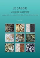 Le sabbie - un mondo da scoprire (Italian Edition) B0CQ15S5K3 Book Cover