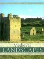 Medieval Landscapes (Landscape History After Hoskins) (Landscape History After Hoskins) 1905119186 Book Cover