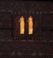Cloisters 1932195556 Book Cover