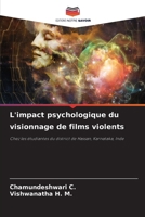L'impact psychologique du visionnage de films violents (French Edition) 6208288991 Book Cover