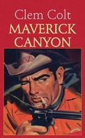 Maverick Canyon 1638086990 Book Cover