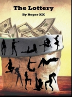 The Lottery B0FNXCT3X9 Book Cover