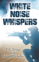 White Noise Whispers 1509248471 Book Cover