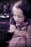 Dujuna Jean's Last Cry 1462879055 Book Cover
