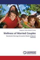 Wellness of Married Couples: Worldwide Marriage Encounter Model of Marital Wellness 3659237574 Book Cover