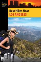 Best Hikes Near Los Angeles 0762746416 Book Cover
