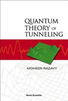 Quantum Theory of Tunneling 9814525006 Book Cover