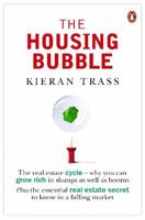 The Housing Bubble 0143009885 Book Cover