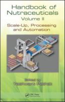 Handbook of Nutraceuticals, Volume 2: Scale-Up, Processing and Automation 1138116092 Book Cover