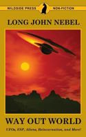 The Way Out World 1479430935 Book Cover