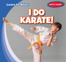 I Do Karate! 1482466015 Book Cover