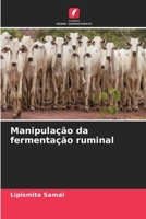 Manipulação da fermentação ruminal (Portuguese Edition) 6630324676 Book Cover