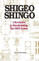 Revolution in Manufacturing: Single-minute Exchange of Die System 0915299038 Book Cover