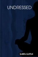 UNDRESSED B08P4S9RN6 Book Cover