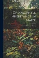 Chlorophyll Inheritance In Maize 1022400479 Book Cover