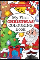 Happy Christmas Coloring Book for Kids (Boys and Girls) 2020: The Ultimate Fun Coloring Gift Book for Kindergarten, Preschool and 1st Grade. Best Christmas Gift or Present for Toddlers and Kids B08PM26X29 Book Cover
