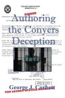 Authoring the Conyers Deception 1530689805 Book Cover