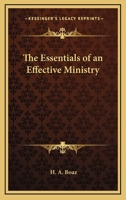 The Essentials of an Effective Ministry 1419129627 Book Cover