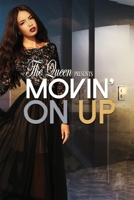 Movin' On Up 1733644237 Book Cover