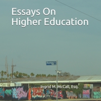 Essays On Higher Education 1700127543 Book Cover