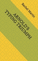 ARNOLD'S TYPING TRIUMPH B0F94F5TJJ Book Cover