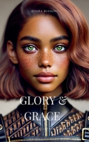 Glory & Grace B0DY3RVJ7Y Book Cover