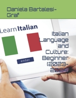 Italian Language and Culture: Beginner 1523607130 Book Cover