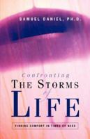 Confronting the Storms of Life 1594676437 Book Cover