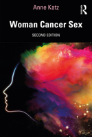 Woman Cancer Sex 1890504807 Book Cover
