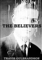 The Believers 0615860818 Book Cover