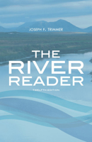 The River Reader [with MindTap English + Keys for Writers] 0357008170 Book Cover
