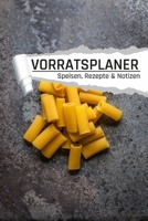 Vorratsplaner: Vorräte einlagern Notreserven planen I Praktische Liste für Hamsterkäufe I Nudeln (German Edition) B085HK5PJL Book Cover