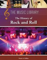 The Music Library - The History of Rock and Roll (The Music Library) 1420506943 Book Cover
