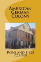 American German Colony: Jaffa Travel Guide 1530875765 Book Cover