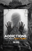 Addictions That Ruined Entire Families: Reddit-Style Tales: Confessions and Chaos Series B0FZG42S34 Book Cover