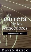 La Carrera de los Vencedores 0884198618 Book Cover