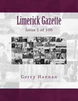 Limerick Gazette: Issue 1 of 100 1717573967 Book Cover