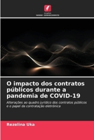 O impacto dos contratos públicos durante a pandemia de COVID-19 (Portuguese Edition) 6209597742 Book Cover