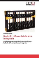 Kalkulu Diferentziala Eta Integrala 3848462966 Book Cover