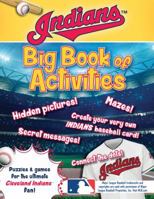Cleveland Indians: The Big Book of Activities 1492635626 Book Cover