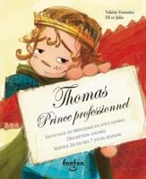 Thomas, Prince Professionnel 2923813057 Book Cover