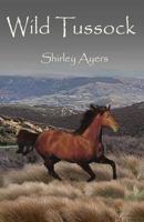 Wild Tussock 1514129450 Book Cover