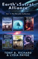 Earth's Secret Alliance: Vol. 1 - The Novella Collection 1069837245 Book Cover
