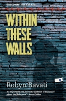 Within These Walls 192276843X Book Cover