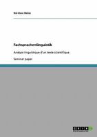 Fachsprachenlinguistik: Analyse linguistique d'un texte scientifique 363890489X Book Cover