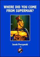 Who is Superman? 1945430575 Book Cover