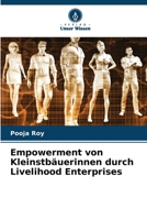 Empowerment von Kleinstbäuerinnen durch Livelihood Enterprises 620539989X Book Cover